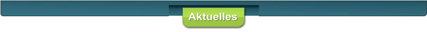 Aktuelles
